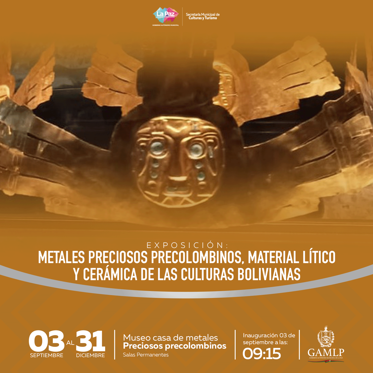 EXPOSICIÓN: “METALES PRECIOSOS PRECOLOMBINOS, MATERIAL LÍTICO Y CERÁMICA DE LAS CULTURAS BOLIVIANAS”