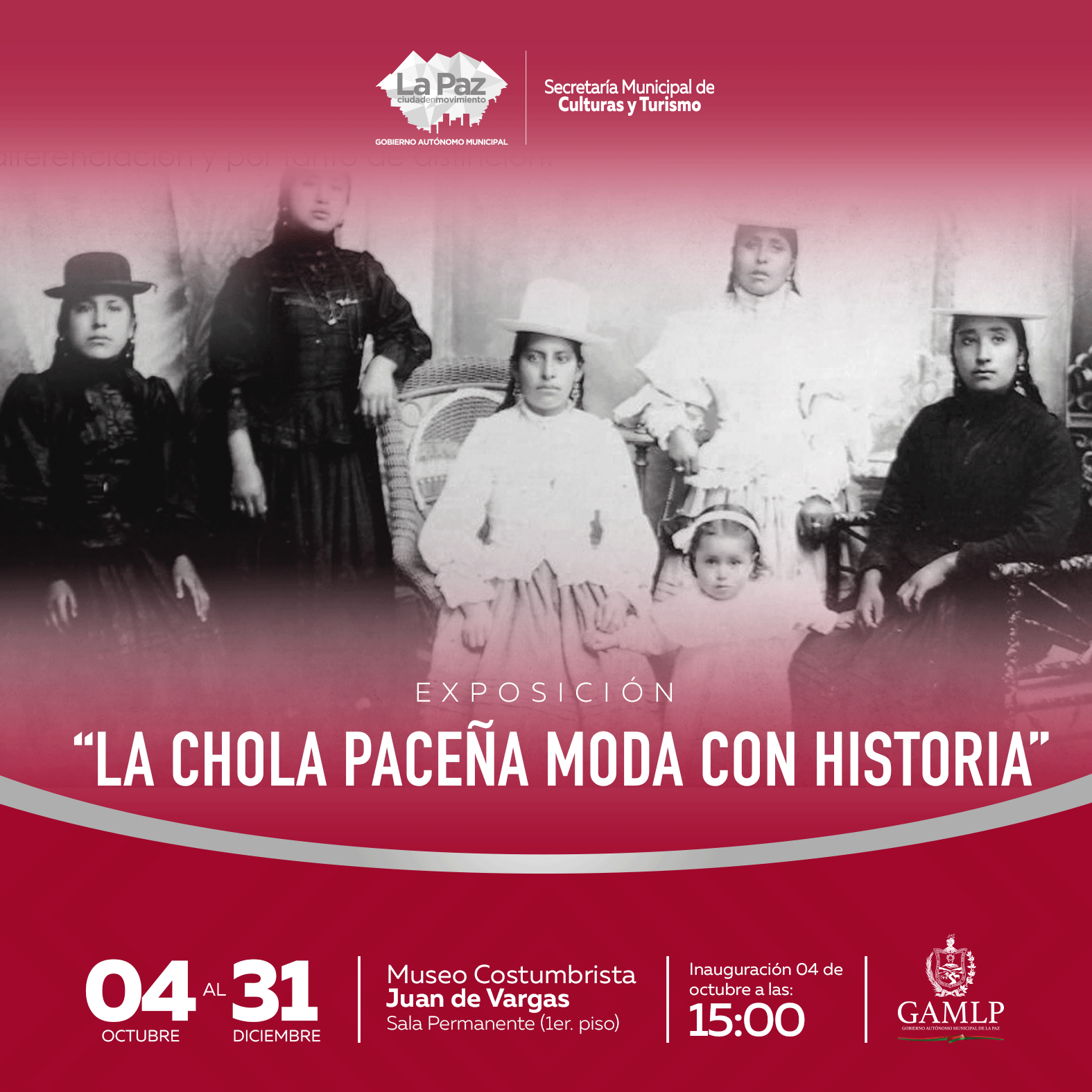 EXPOSICIÓN: “LA CHOLA PACEÑA. MODA CON HISTORIA”