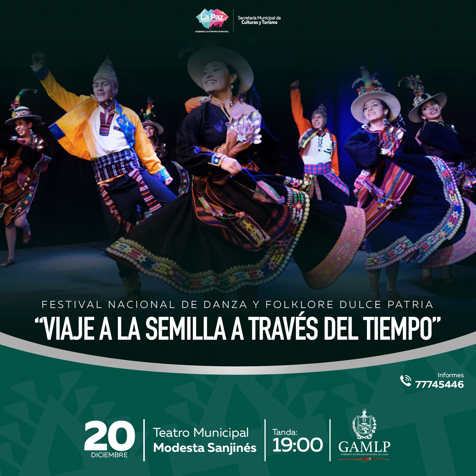 FESTIVAL NACIONAL DE DANZA Y FOLKLORE DULCE PATRIA “VIAJE A LA SEMILLA A TRAVÉS DEL TIEMPO”