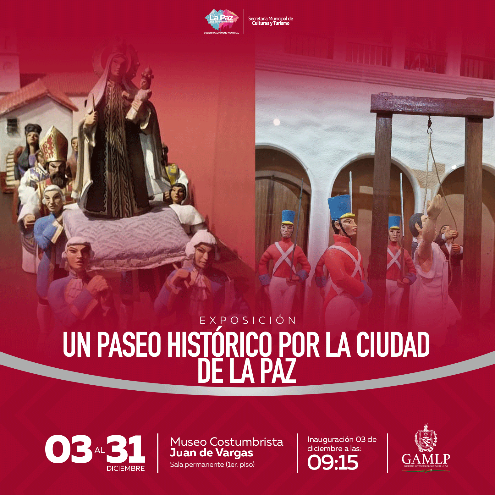 EXPOSICIÓN: “UN PASEO HISTÓRICO POR LA CIUDAD DE LA PAZ”