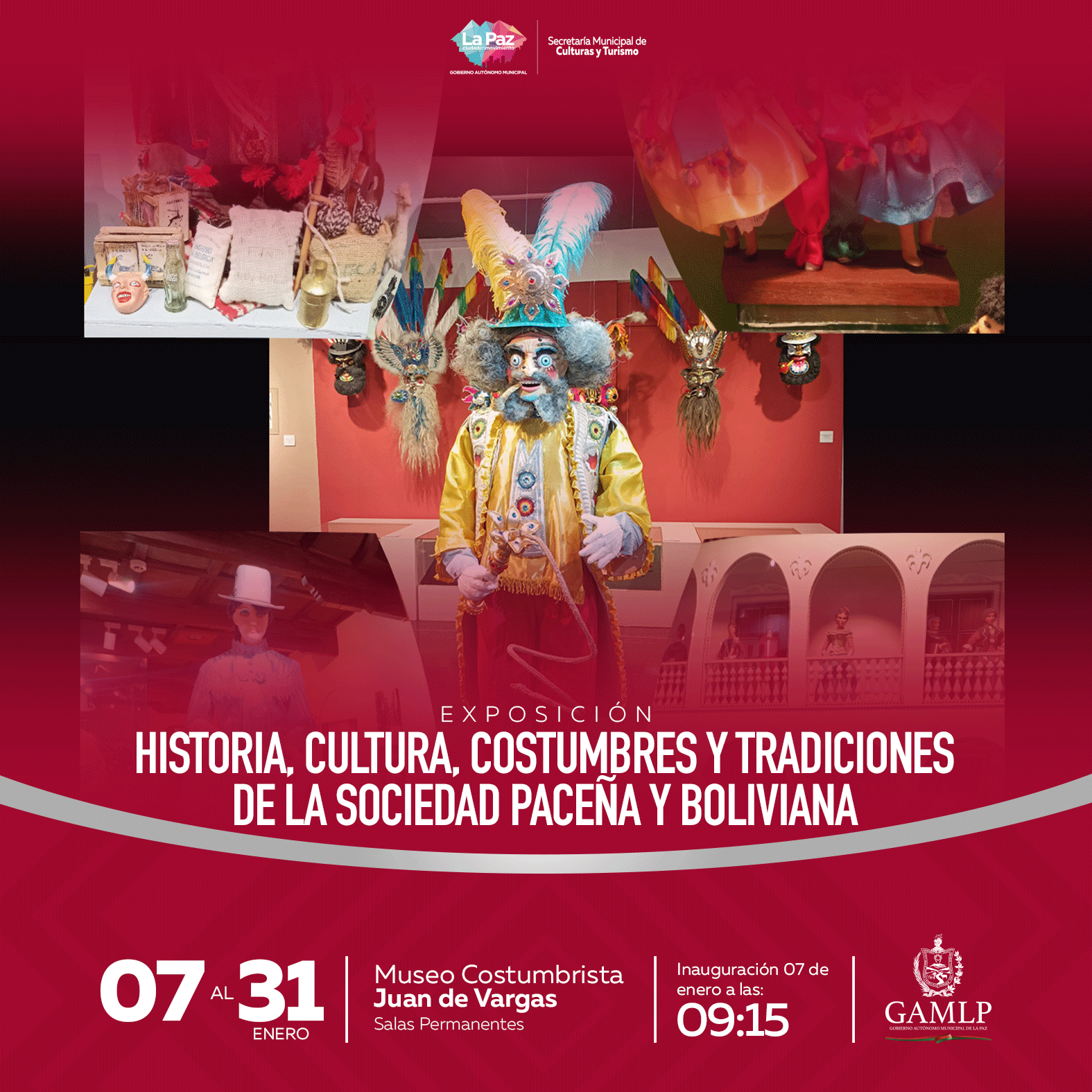 EXPOSICIÓN: “HISTORIA, CULTURA, COSTUMBRES Y TRADICIONES DE LA SOCIEDAD PACEÑA Y BOLIVIANA”