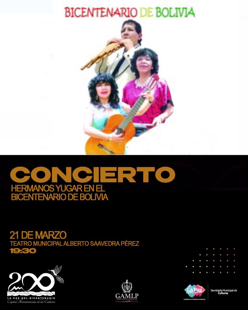 CONCIERTO: HERMANOS YUGAR EN EL BICENTENARIO DE BOLIVIA