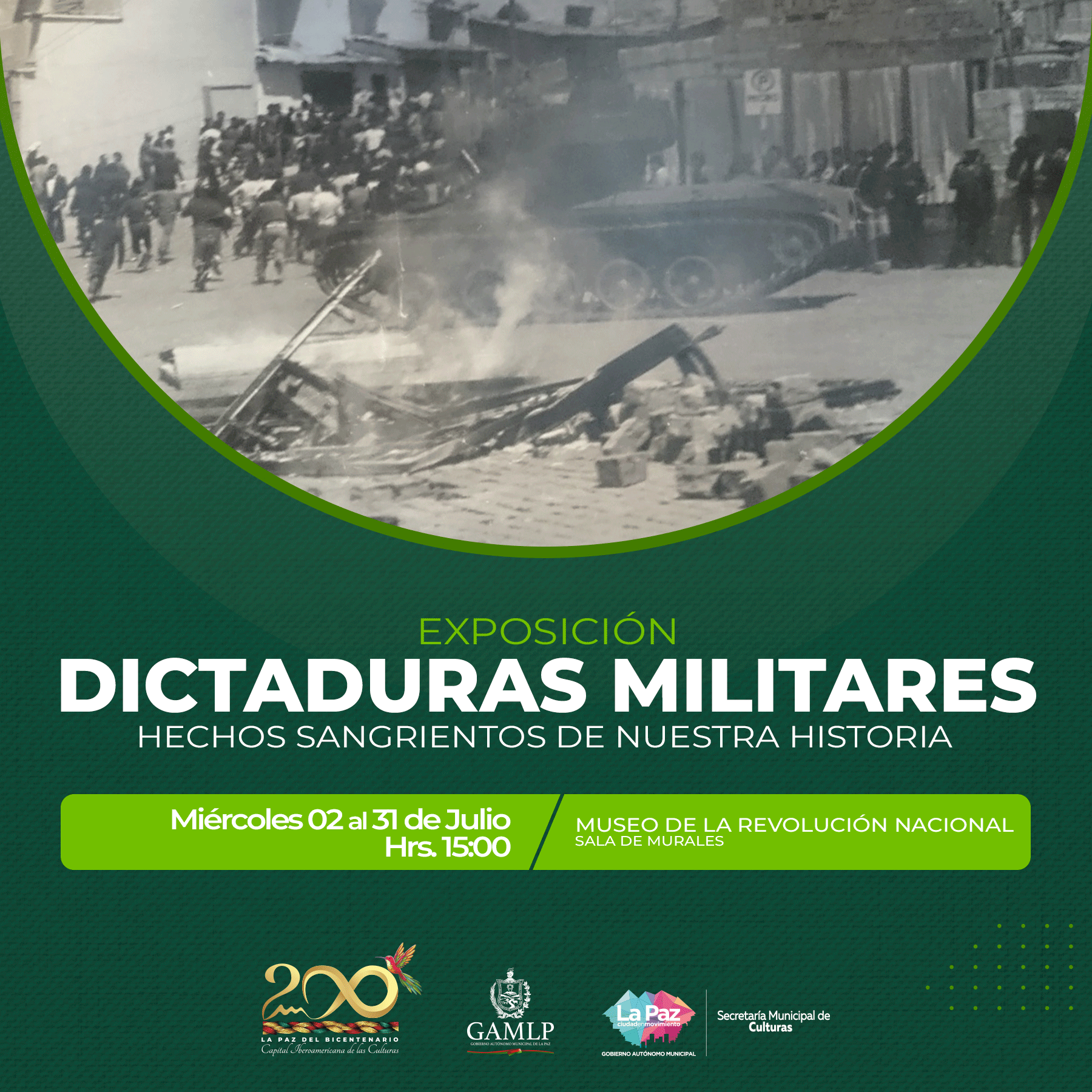 EXPOSICIÓN: “DICTADURAS MILITARES” HECHOS SANGRIENTOS DE NUESTRA HISTORIA